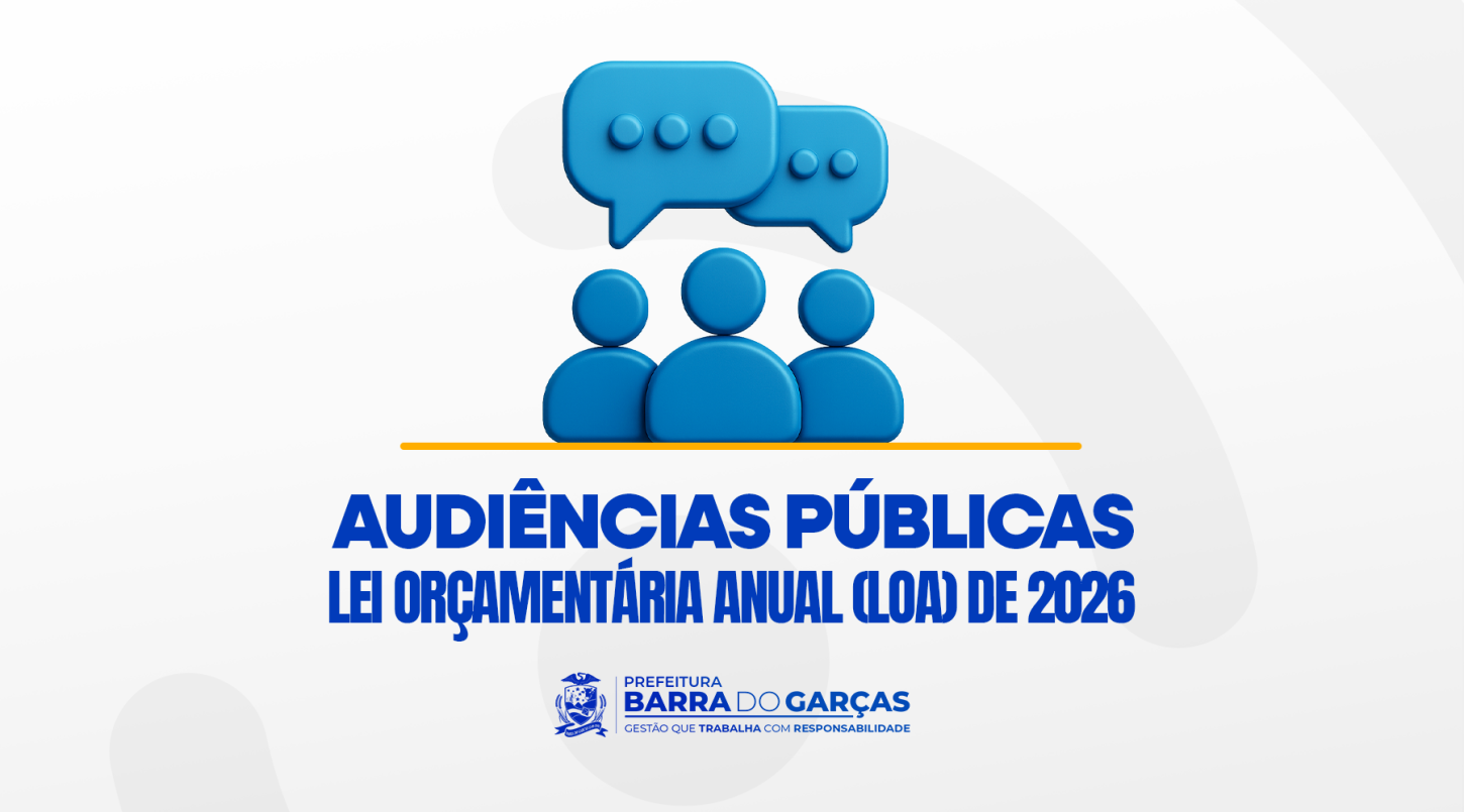 Prefeitura de Barra do Garças realiza audiências públicas para elaboração da LOA 2026